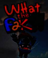 《WHAT THE PAK?!》官方版