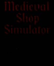 《中世纪商店模拟器》demo